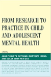 From Research to Practice in Child and Adolescent Mental Health